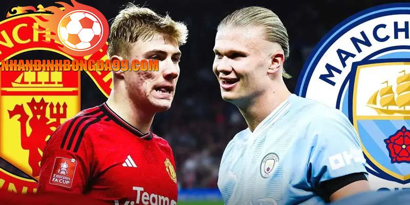 Các ngày thi đấu giữa Man City vs Man United luôn diễn ra vô cùng kịch tính